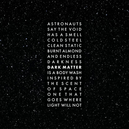 Dark Matter Body Wash